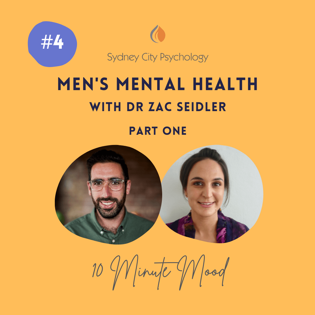 Episode 4: Men’s Mental Health with Dr Zac Seidler Part One